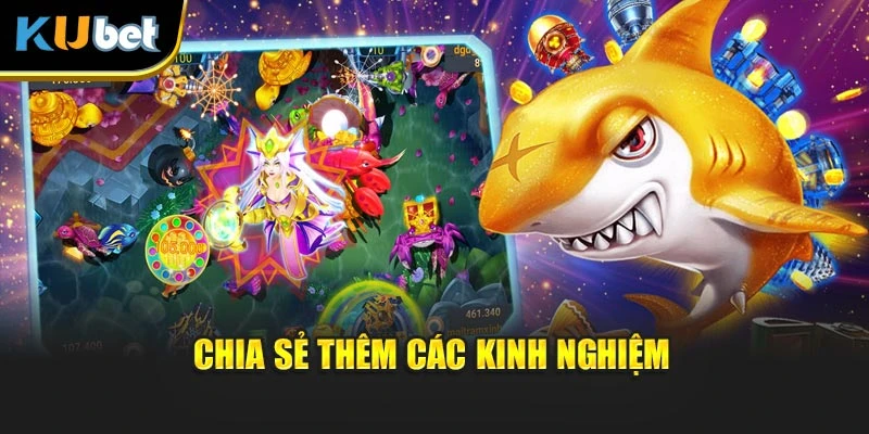 Chia sẻ thêm các kinh nghiệm