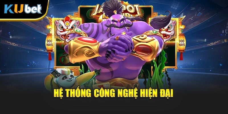 Hệ thống công nghệ hiện đại