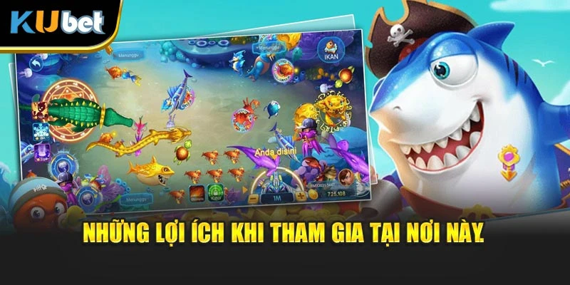 Những lợi ích khi tham gia tại nơi này.